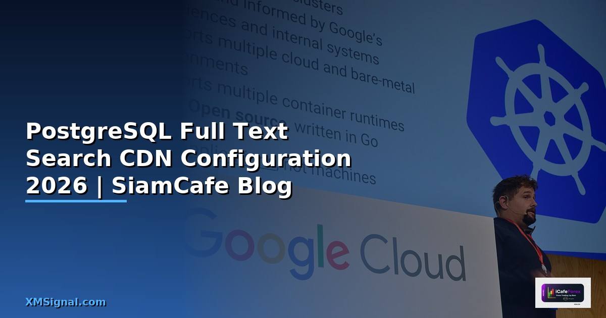 PostgreSQL Full Text Search CDN Configuration