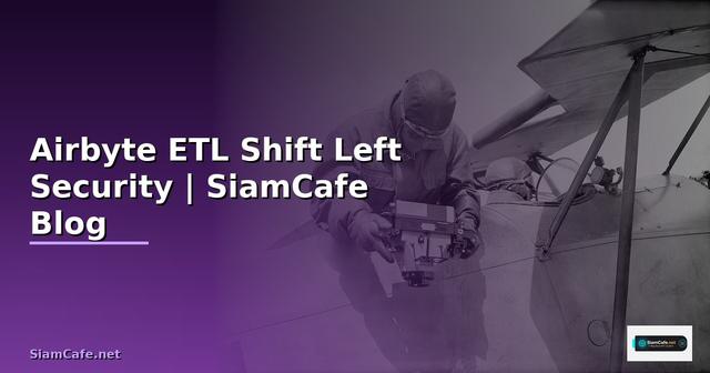 Airbyte ETL Shift Left Security