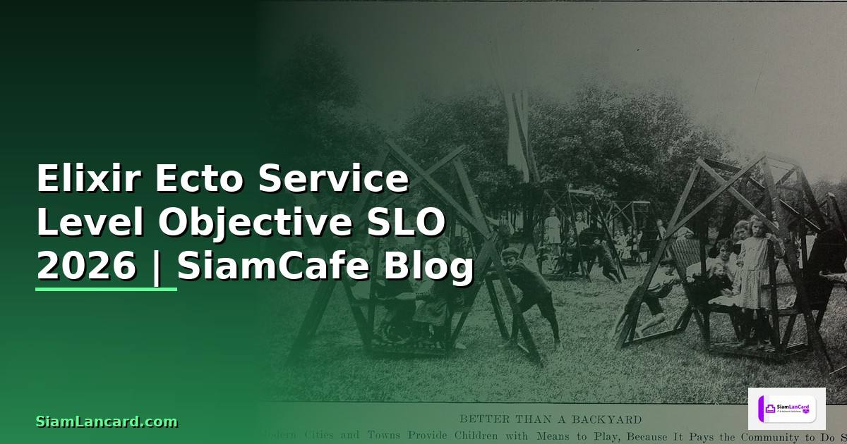 Elixir Ecto Service Level Objective SLO