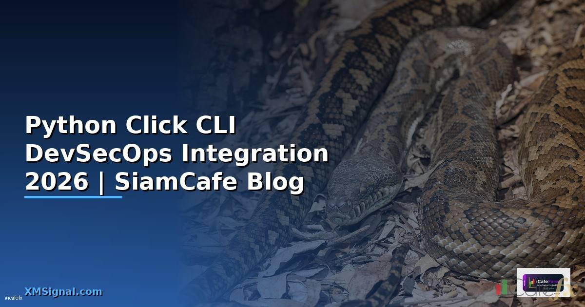 Python Click CLI DevSecOps Integration