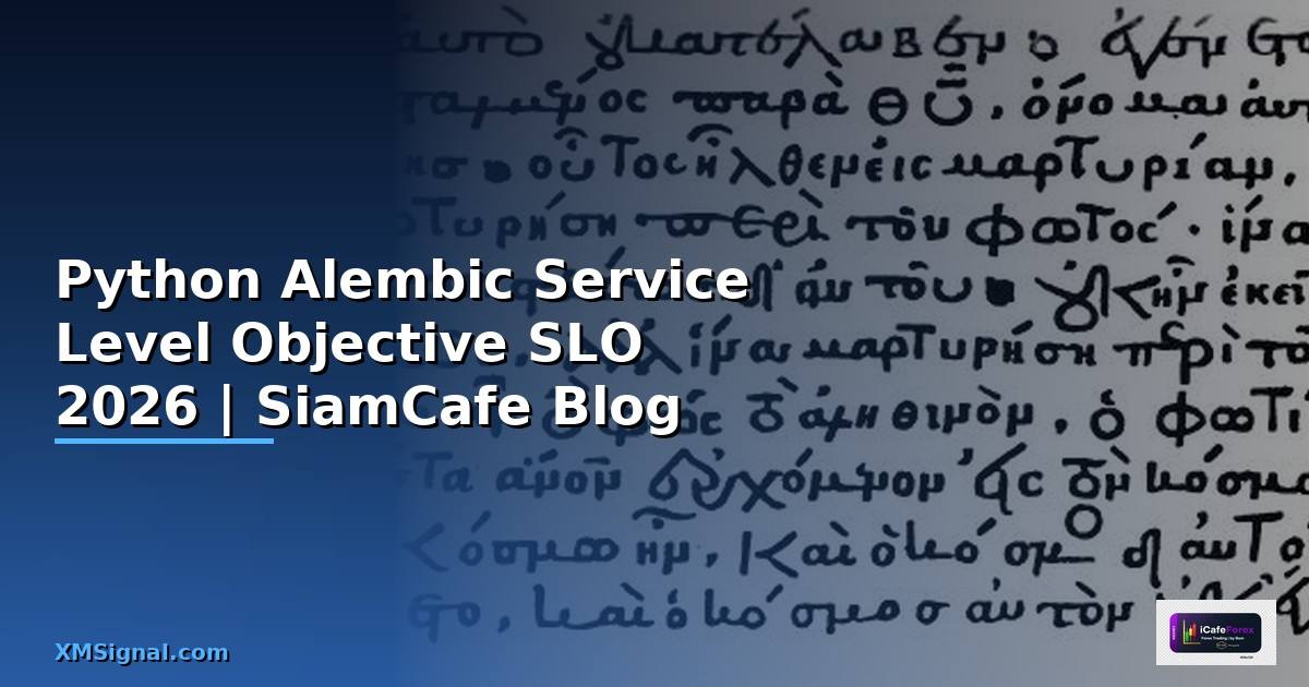 Python Alembic Service Level Objective SLO
