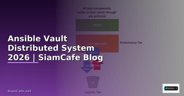 Ansible Vault Distributed System