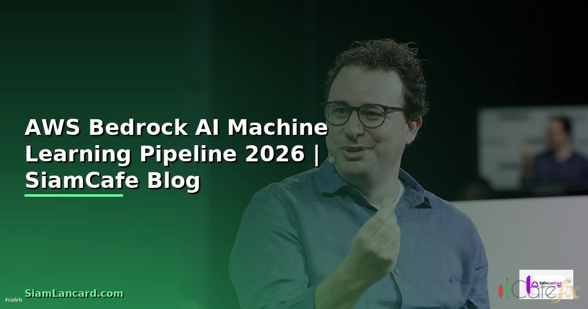 AWS Bedrock AI Machine Learning Pipeline