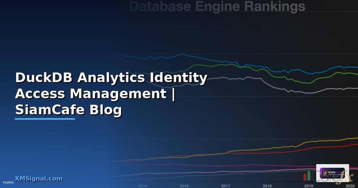 DuckDB Analytics Identity Access Management