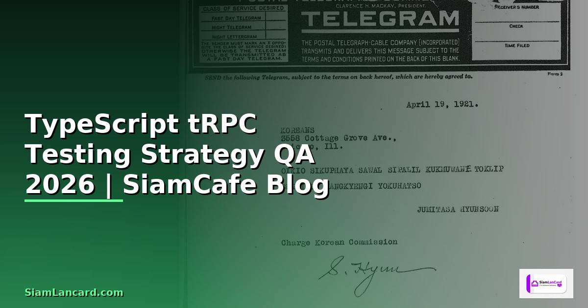 TypeScript tRPC Testing Strategy QA