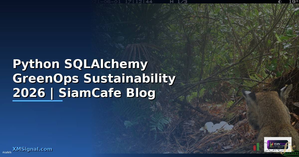Python SQLAlchemy GreenOps Sustainability