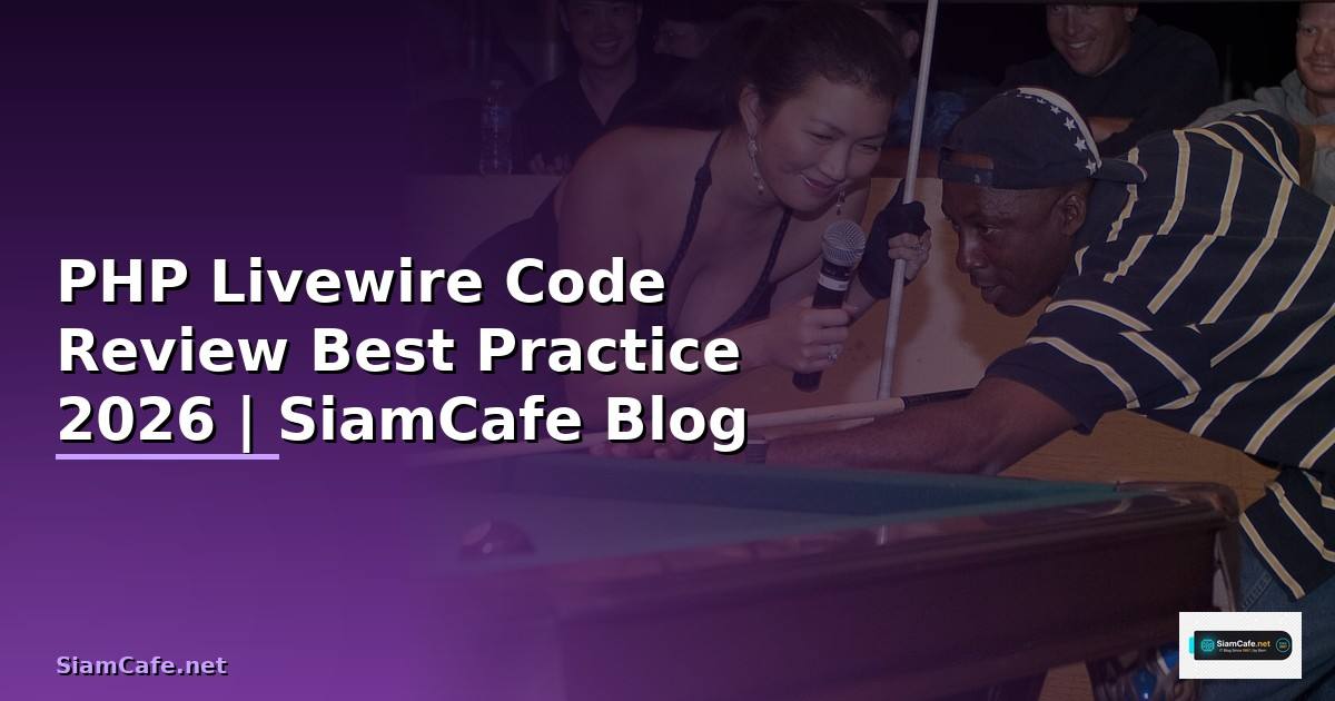PHP Livewire Code Review Best Practice
