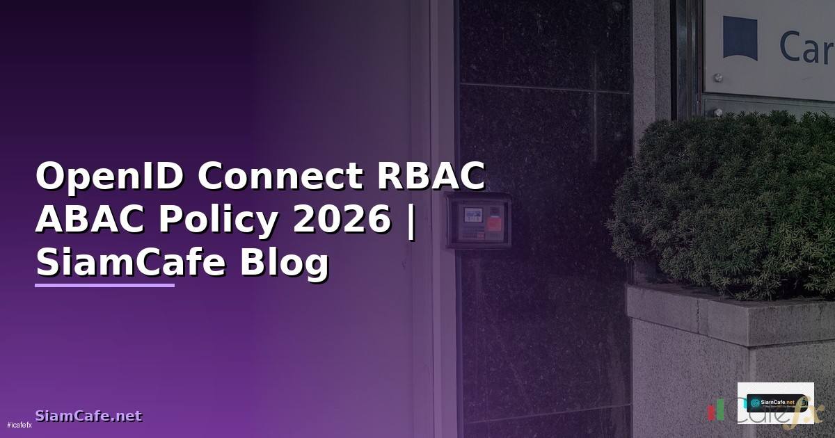 OpenID Connect RBAC ABAC Policy