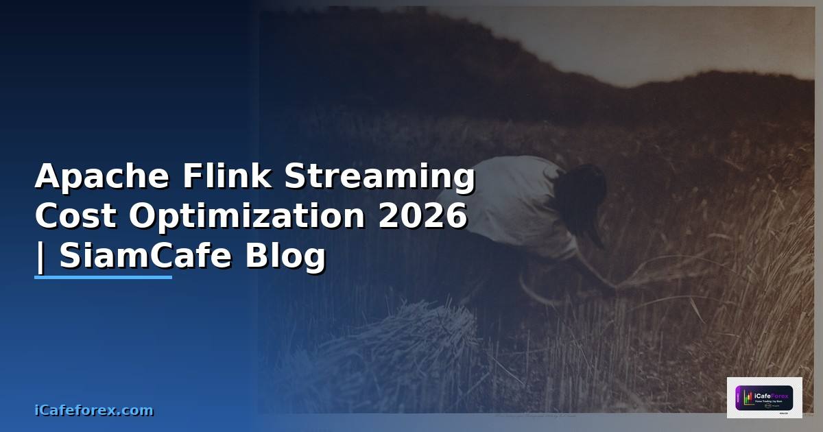 Apache Flink Streaming Cost Optimization