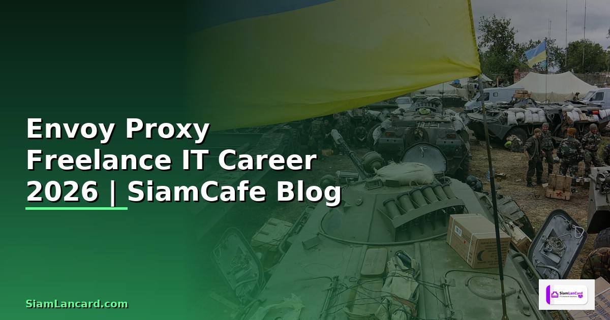 Envoy Proxy Freelance IT Career