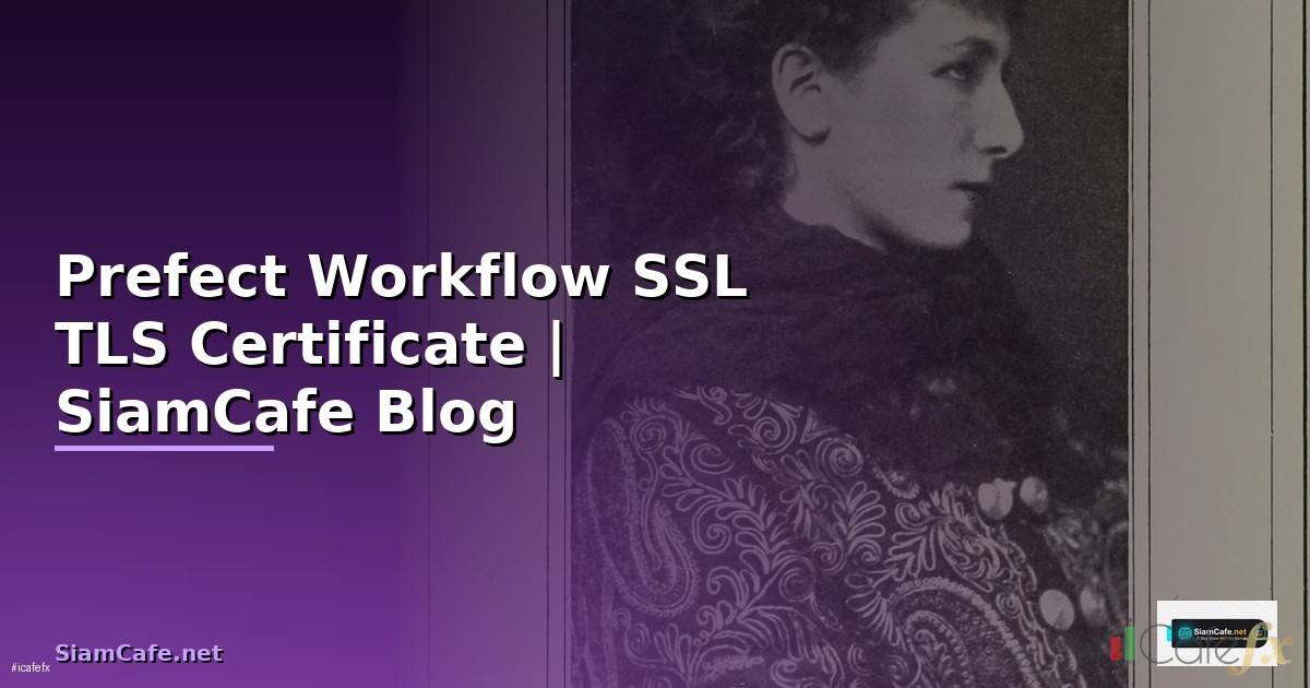 Prefect Workflow SSL TLS Certificate