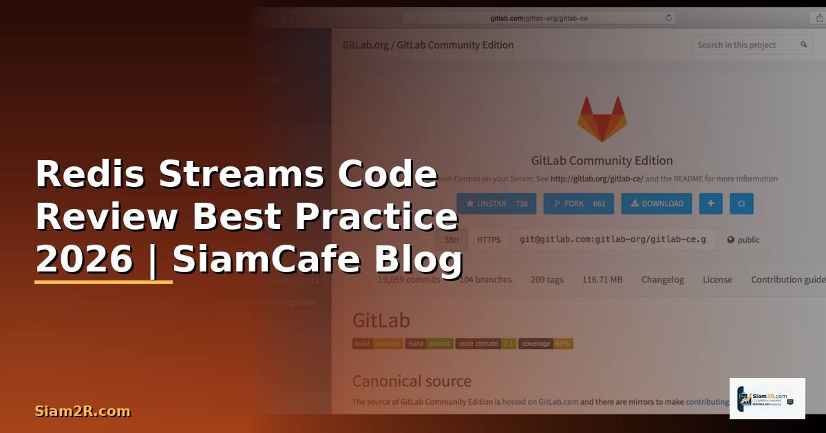 Redis Streams Code Review Best Practice