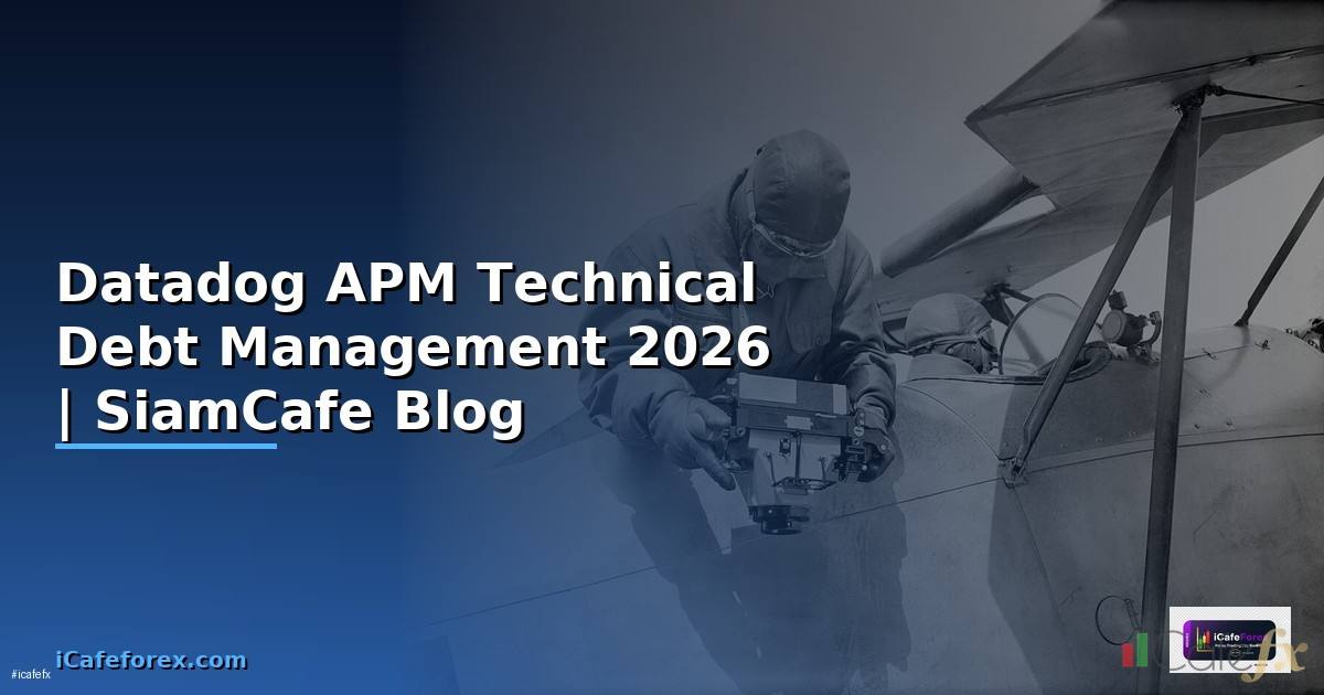 Datadog APM Technical Debt Management