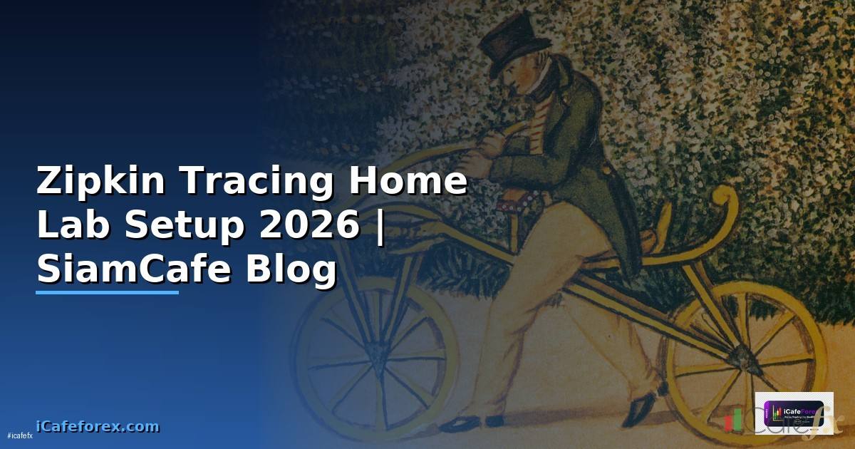 Zipkin Tracing Home Lab Setup
