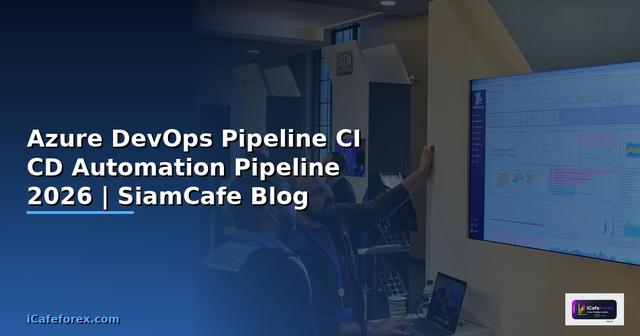 Azure DevOps Pipeline CI CD Automation Pipeline