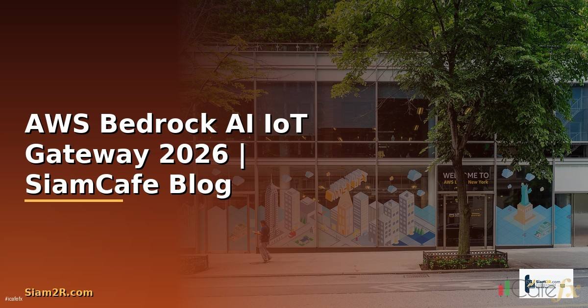 AWS Bedrock AI IoT Gateway