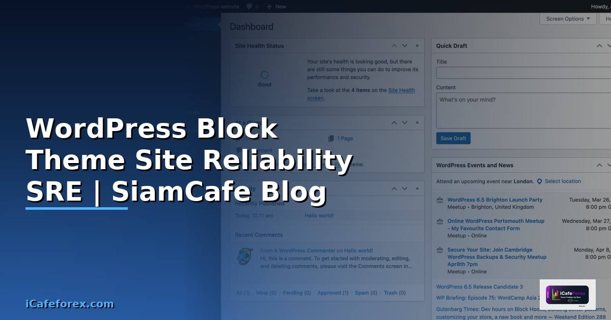 WordPress Block Theme Site Reliability SRE