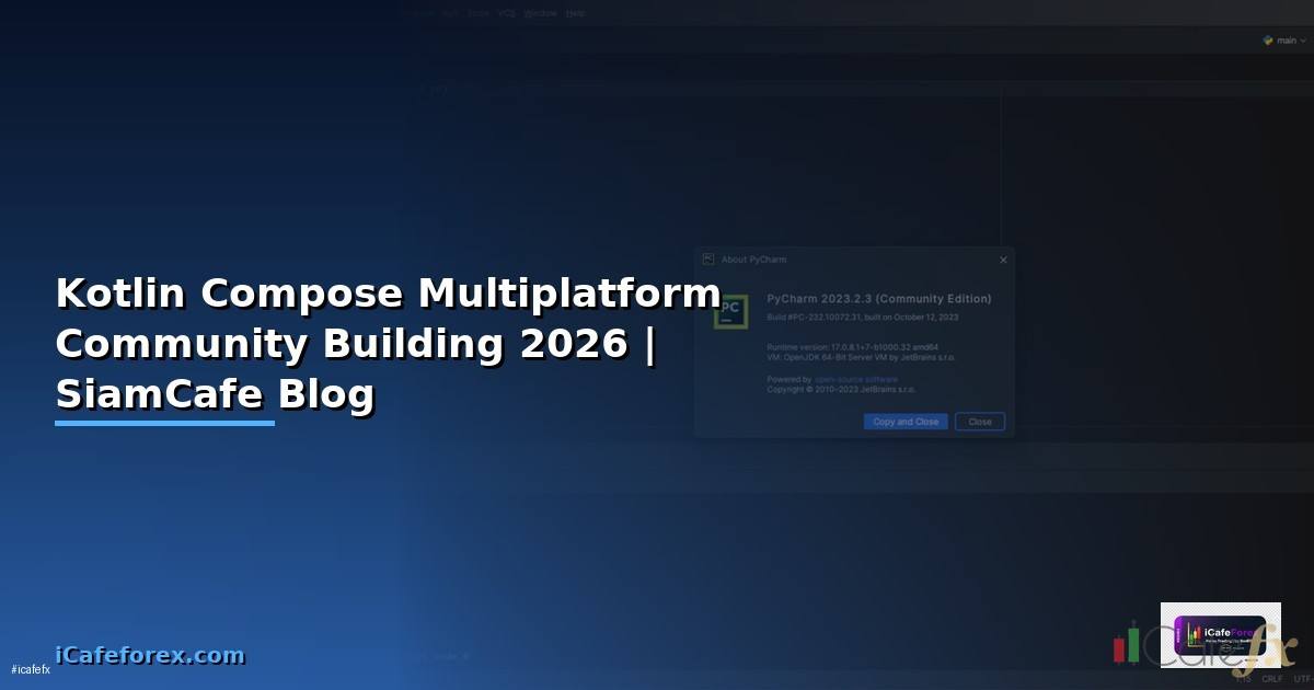 Kotlin Compose Multiplatform Community Building