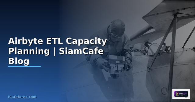 Airbyte ETL Capacity Planning