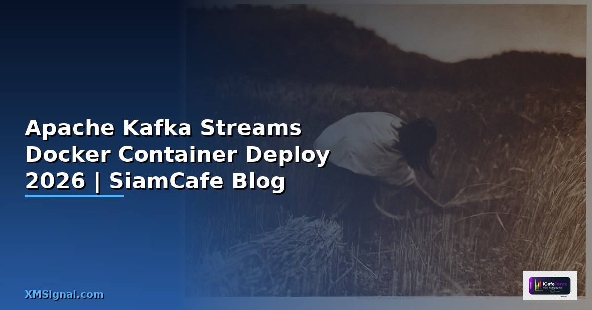 Apache Kafka Streams Docker Container Deploy