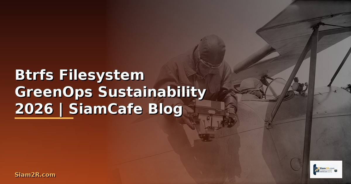 Btrfs Filesystem GreenOps Sustainability