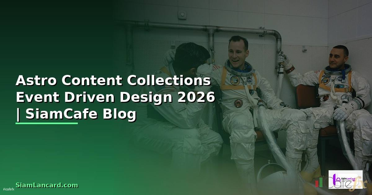 Astro Content Collections Event Driven Design