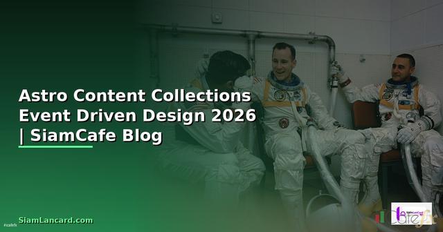 Astro Content Collections Event Driven Design