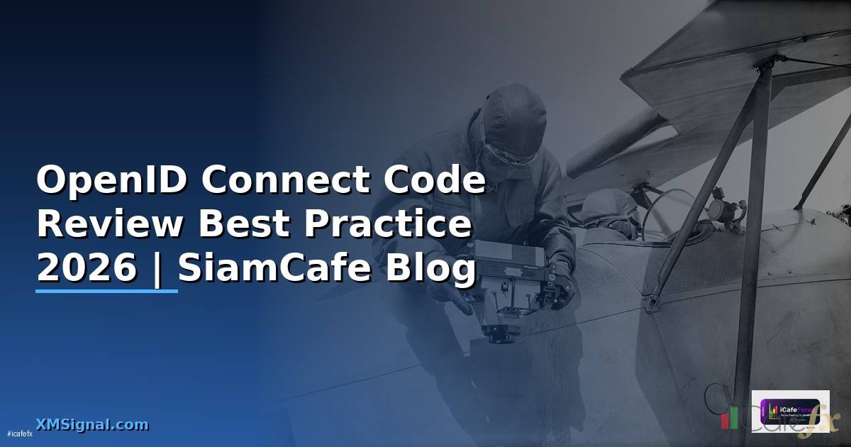 OpenID Connect Code Review Best Practice
