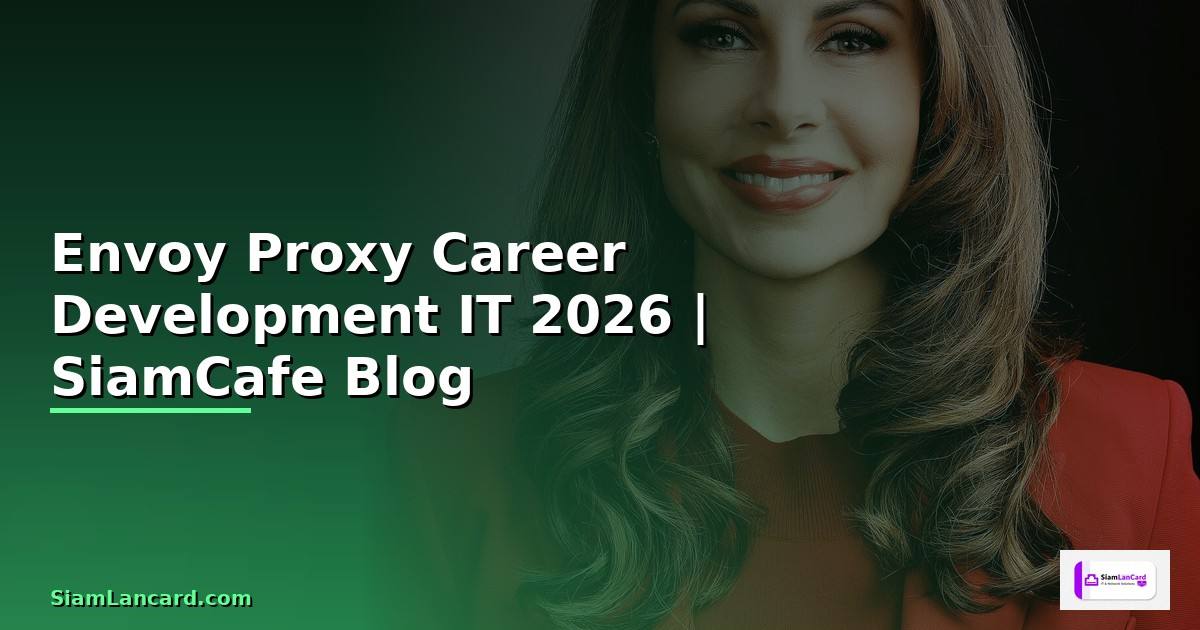 Envoy Proxy Career Development IT