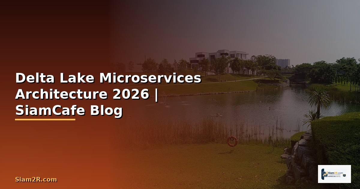 Delta Lake Microservices Architecture