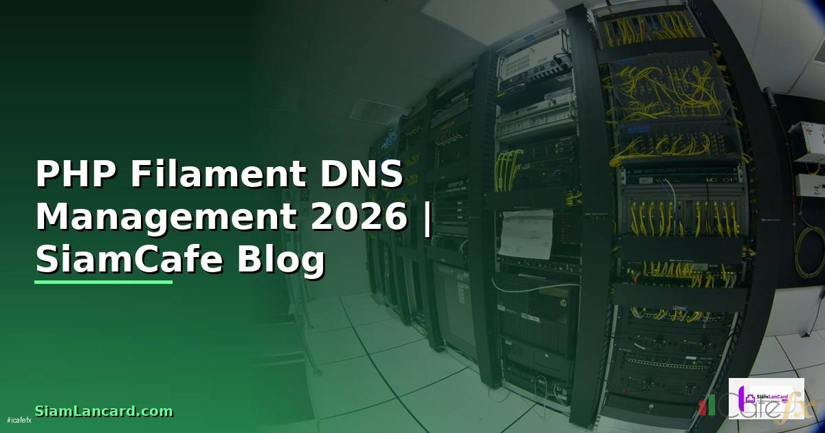 PHP Filament DNS Management