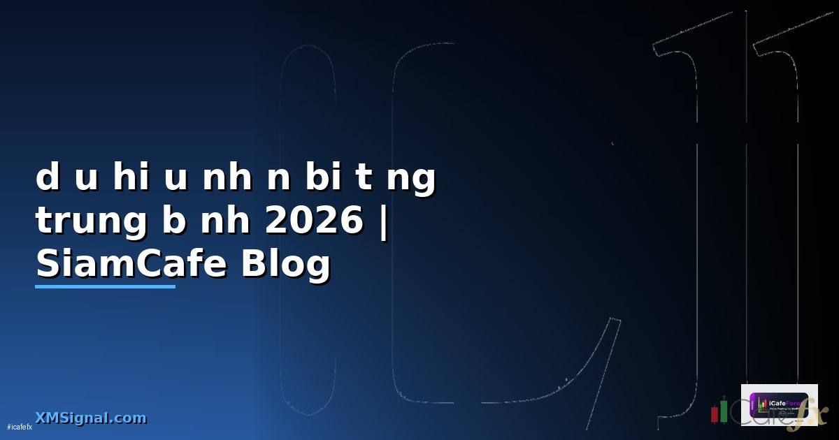 dấu hiệu nhận biết đường trung bình