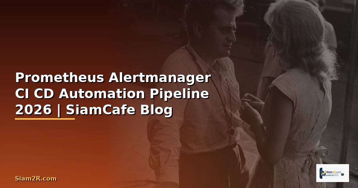 Prometheus Alertmanager CI CD Automation Pipeline