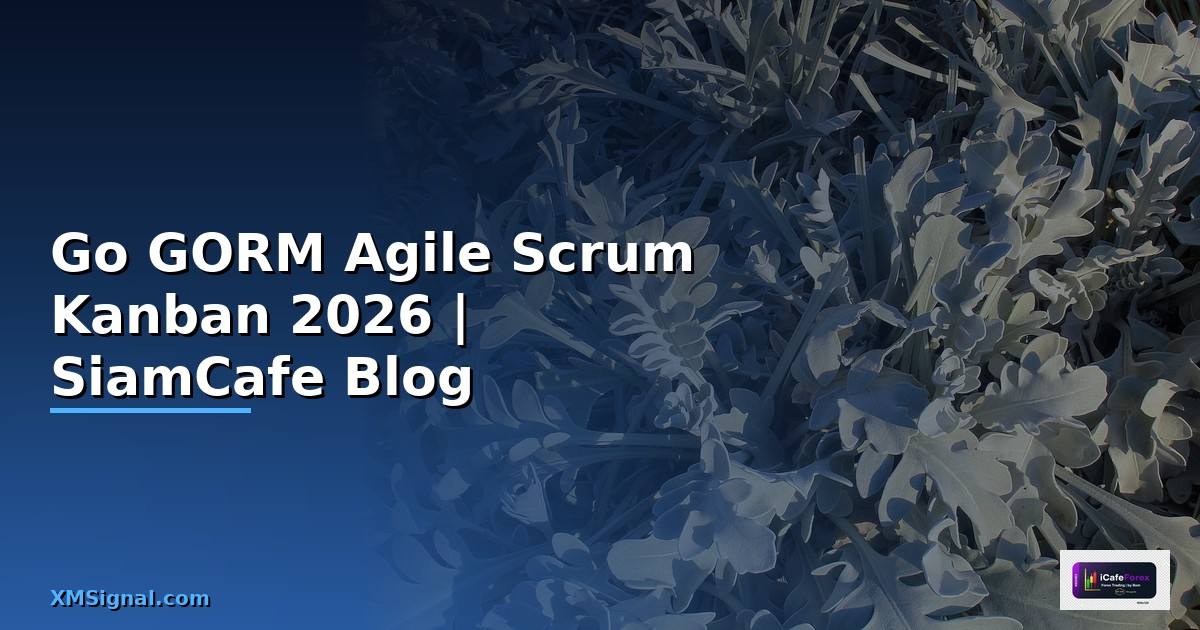 Go GORM Agile Scrum Kanban