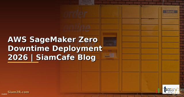 AWS SageMaker Zero Downtime Deployment