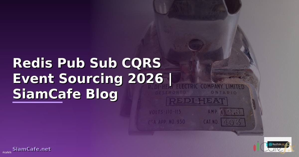 Redis Pub Sub CQRS Event Sourcing