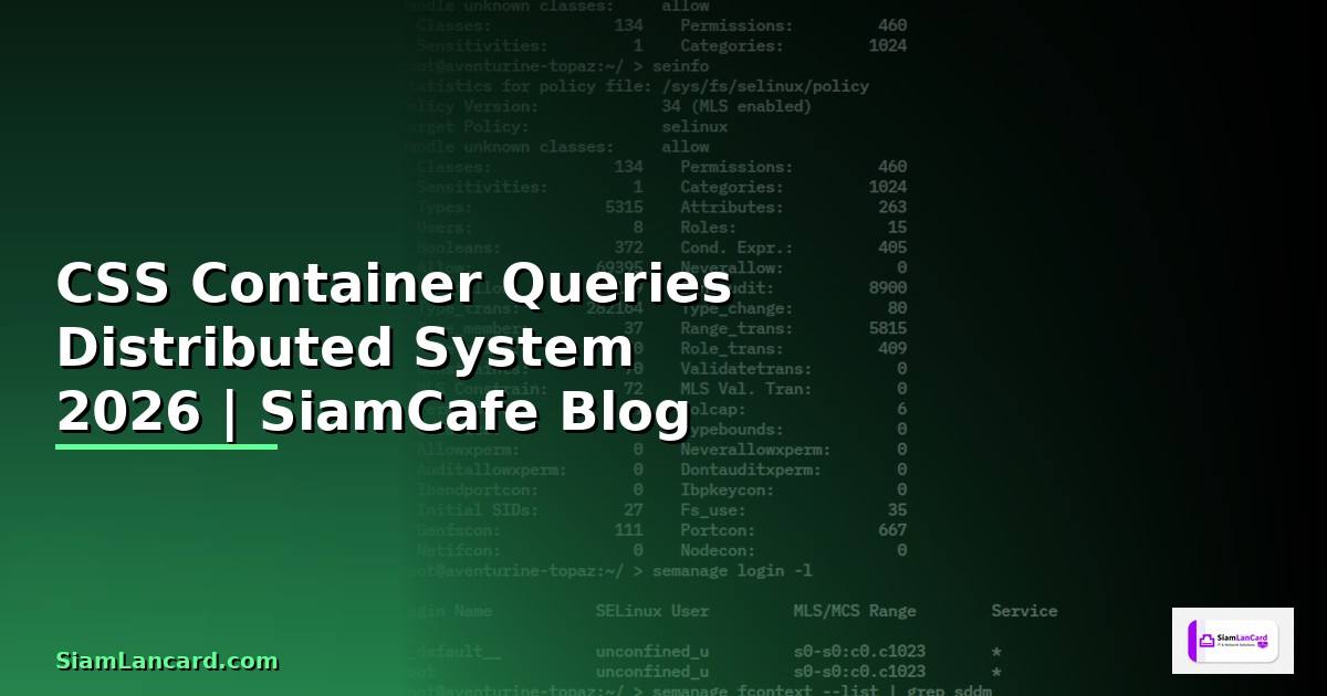 CSS Container Queries Distributed System