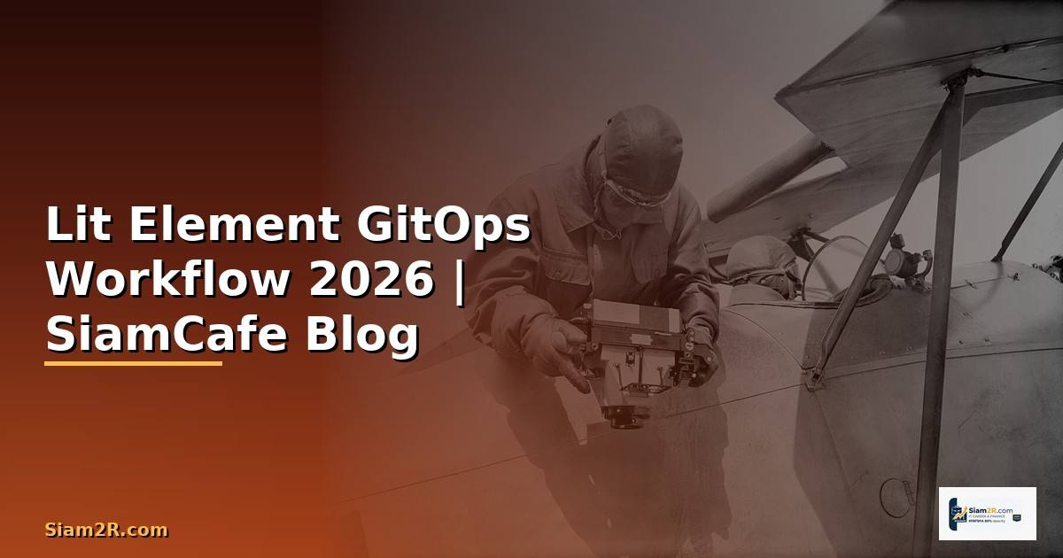Lit Element GitOps Workflow