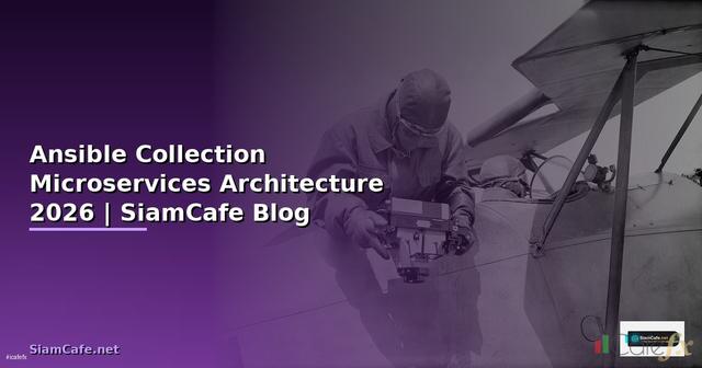 Ansible Collection Microservices Architecture
