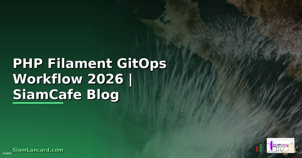 PHP Filament GitOps Workflow