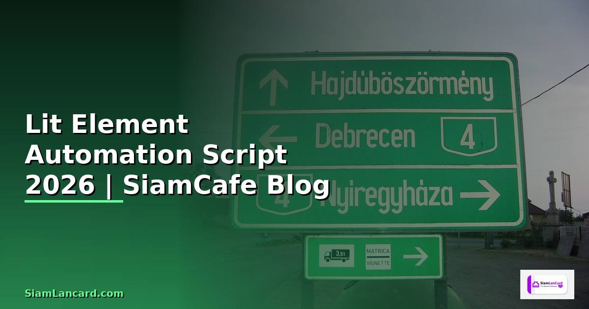 Lit Element Automation Script