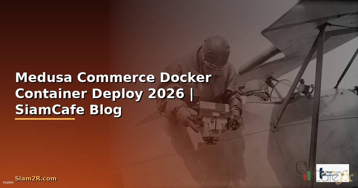 Medusa Commerce Docker Container Deploy