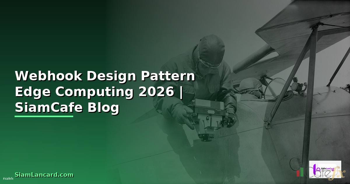 Webhook Design Pattern Edge Computing