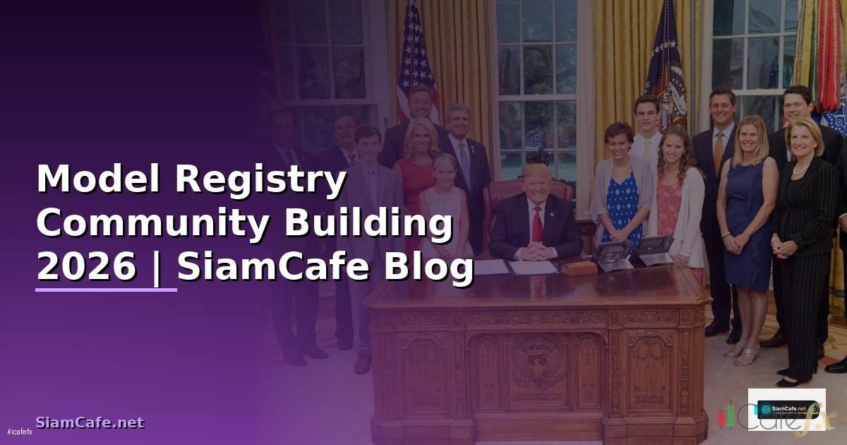 Model Registry Community Building