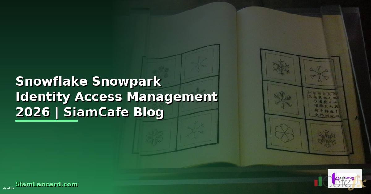 Snowflake Snowpark Identity Access Management