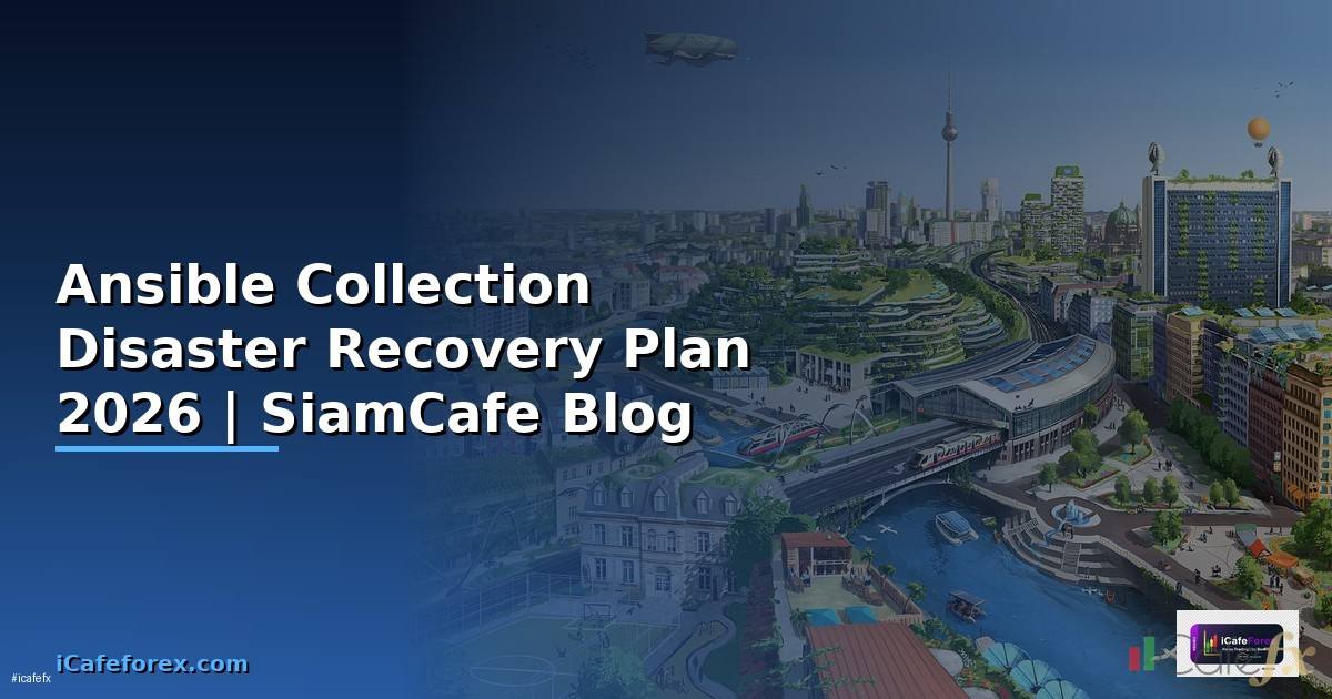 Ansible Collection Disaster Recovery Plan