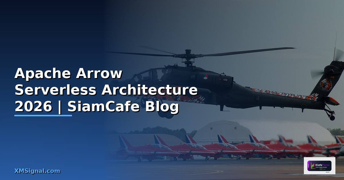 Apache Arrow Serverless Architecture