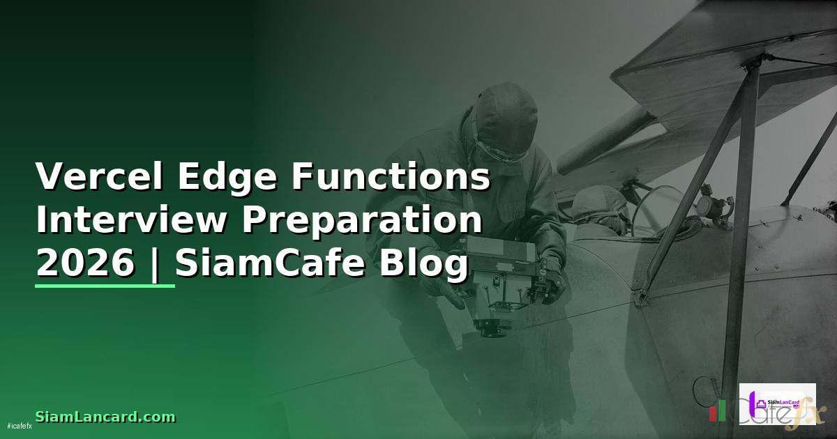 Vercel Edge Functions Interview Preparation