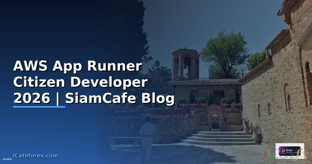 AWS App Runner Citizen Developer