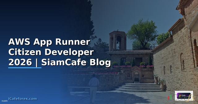 AWS App Runner Citizen Developer